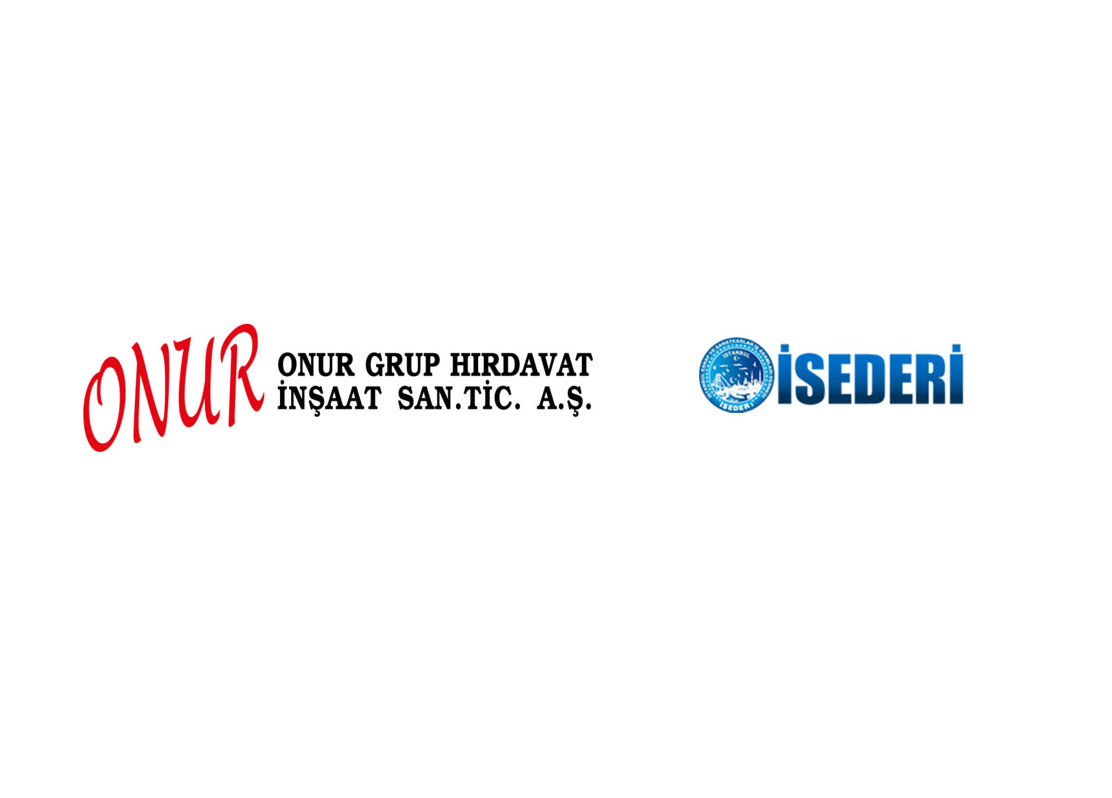 Onur Grup Hırdavat İnşaat San. Tic. A.Ş., İSEDERİ üyesidir.